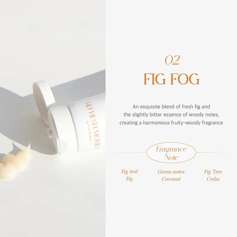 FREE MOMENT - Refresh Moment Perfume Treatment  Fig Fog